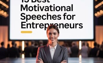 13 Best Motivational Speeches for Entrepreneurs